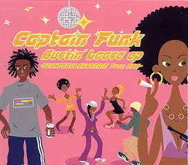 Bustin' Loose ep
